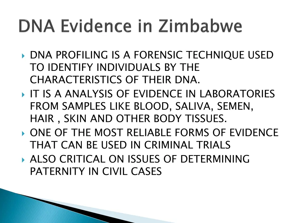 dna profiling is a forensic technique used