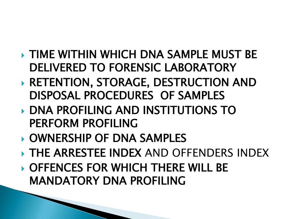 time within which dna sample must be delivered