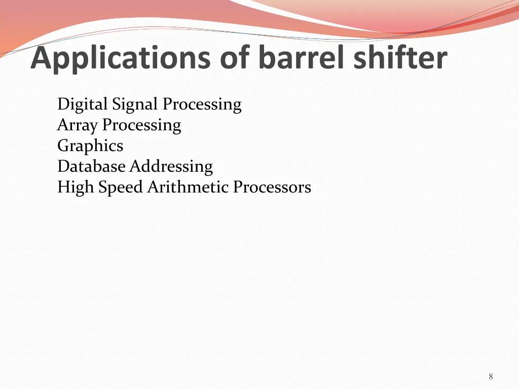 applications of barrel shifter