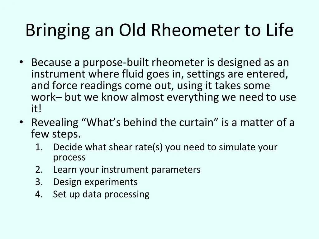 bringing an old rheometer to life