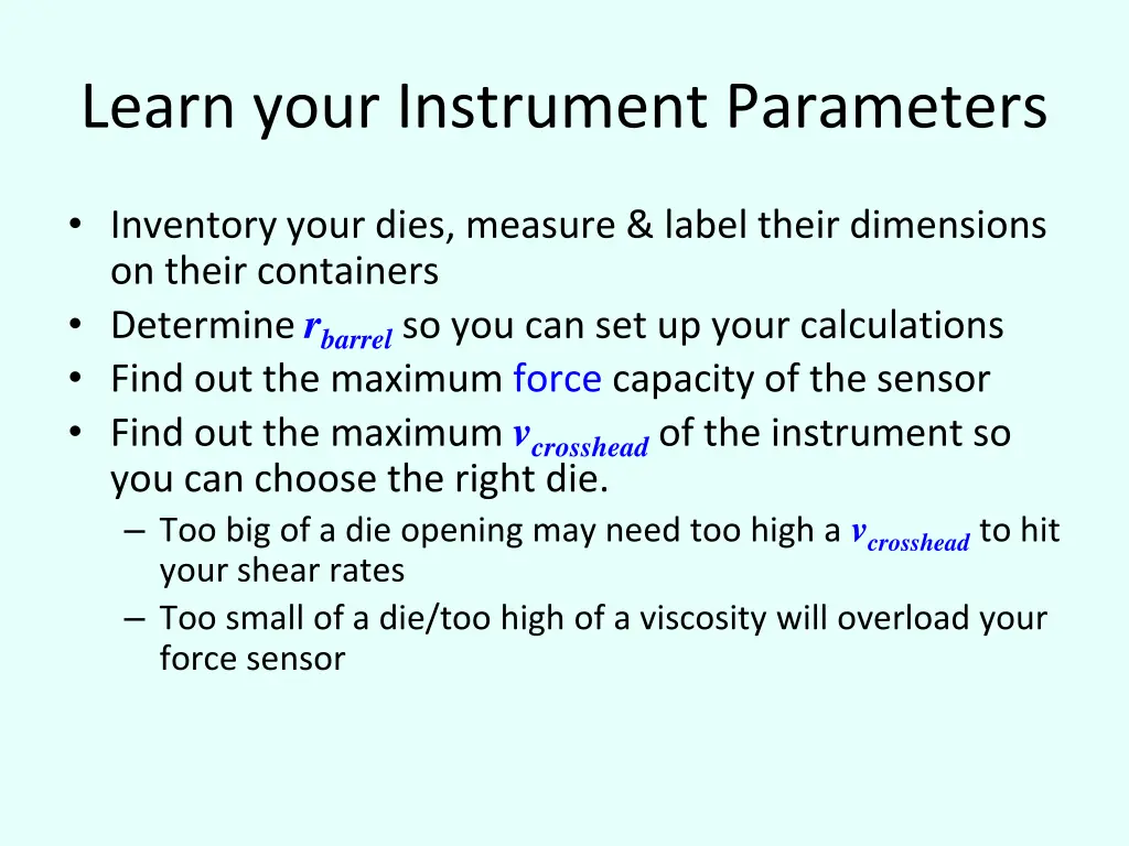 learn your instrument parameters