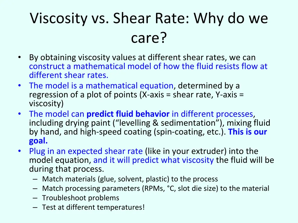 viscosity vs shear rate why do we care