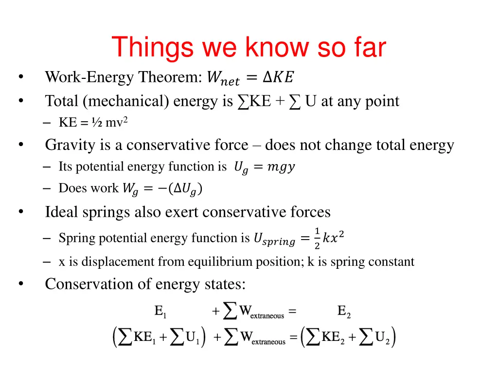 things we know so far work energy theorem total