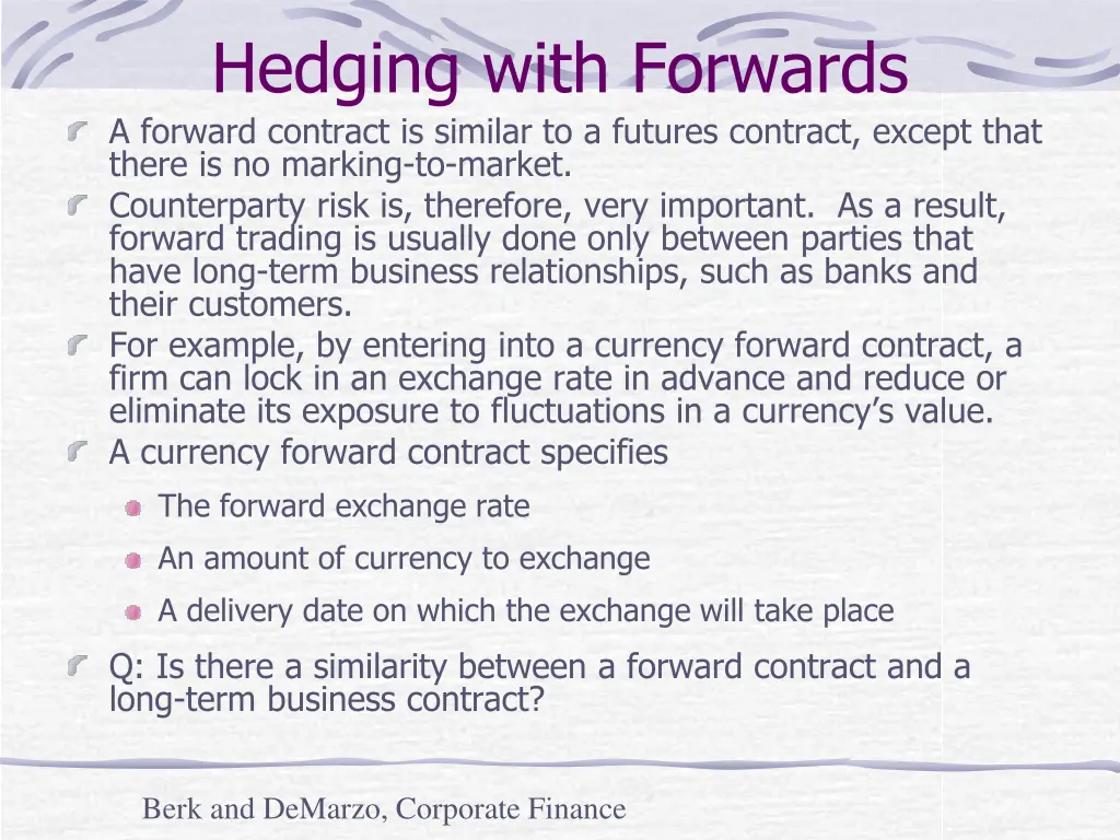 hedging with forwards a forward contract