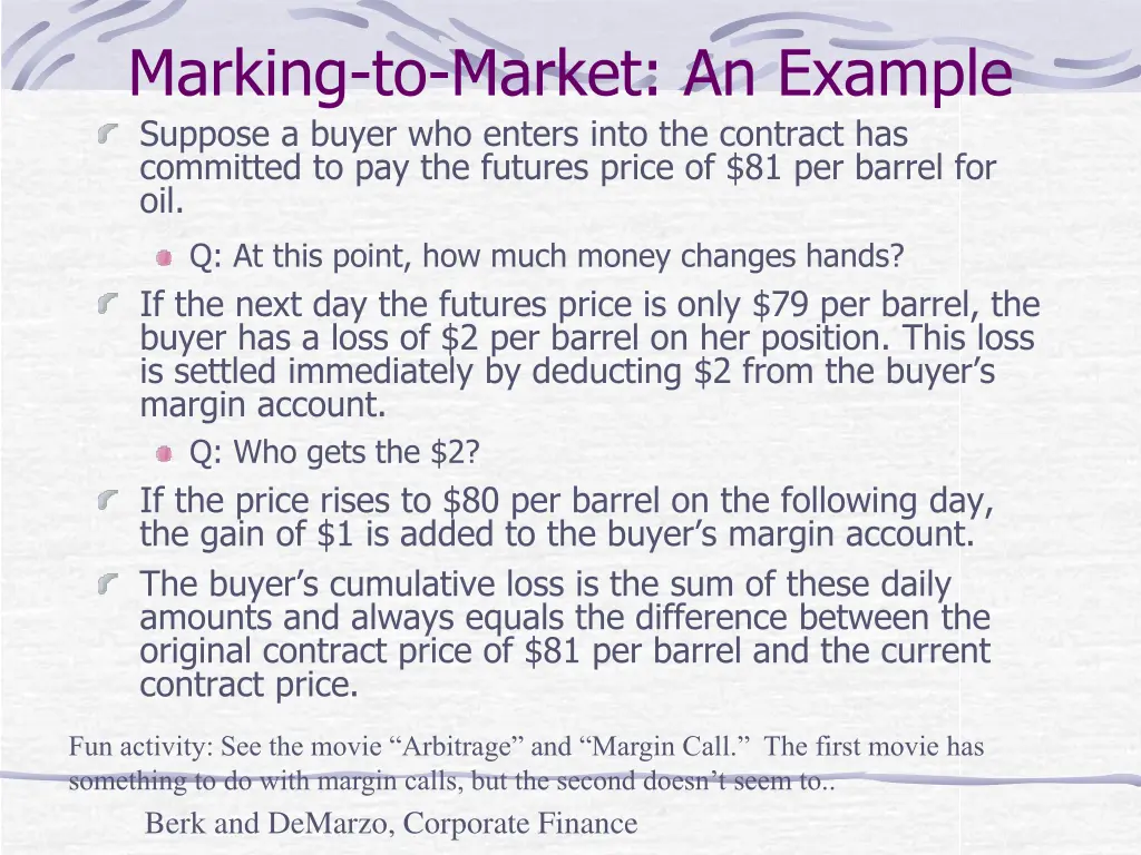 marking to market an example suppose a buyer