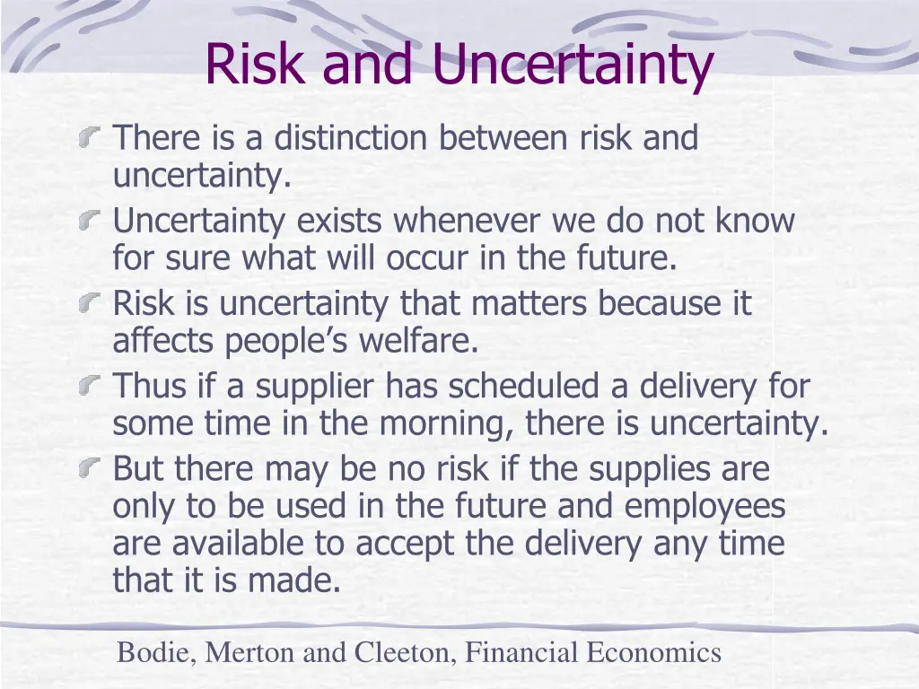 risk and uncertainty