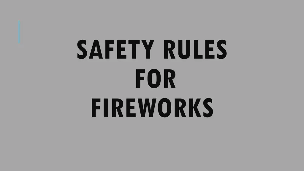 safety rules for fireworks