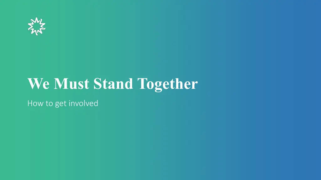 we must stand together