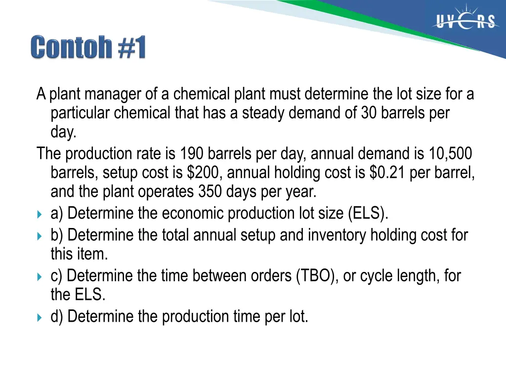 a plant manager of a chemical plant must