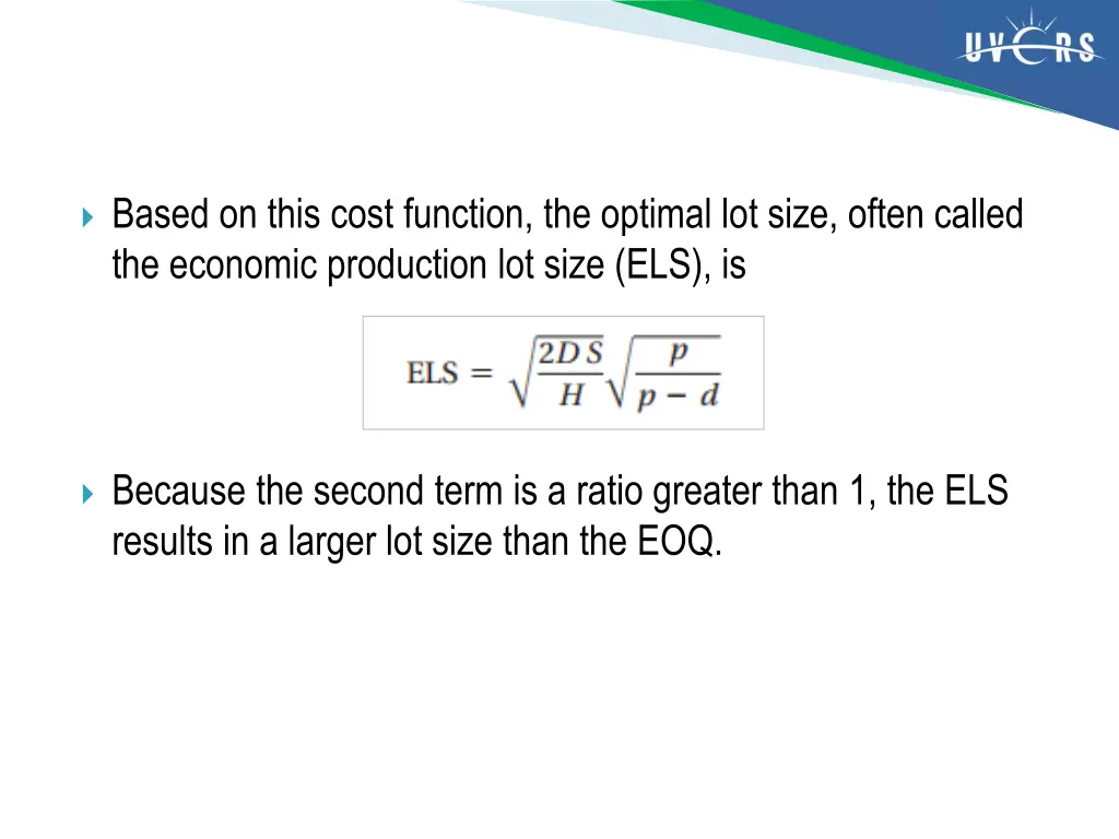 based on this cost function the optimal lot size