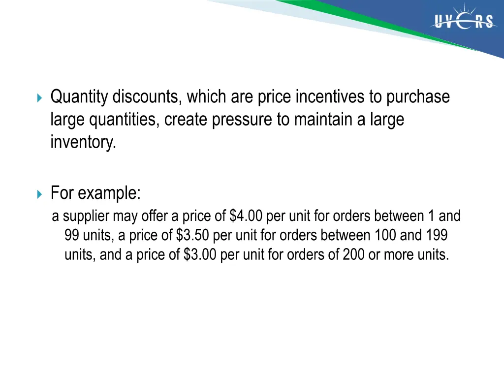 quantity discounts which are price incentives