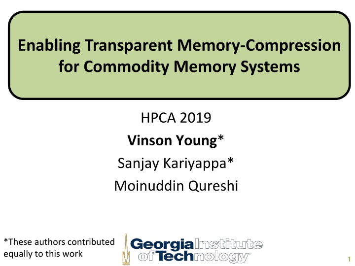 enabling transparent memory compression