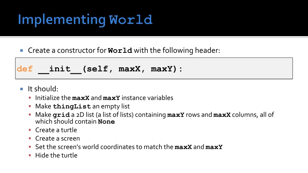 create a constructor for world with the following