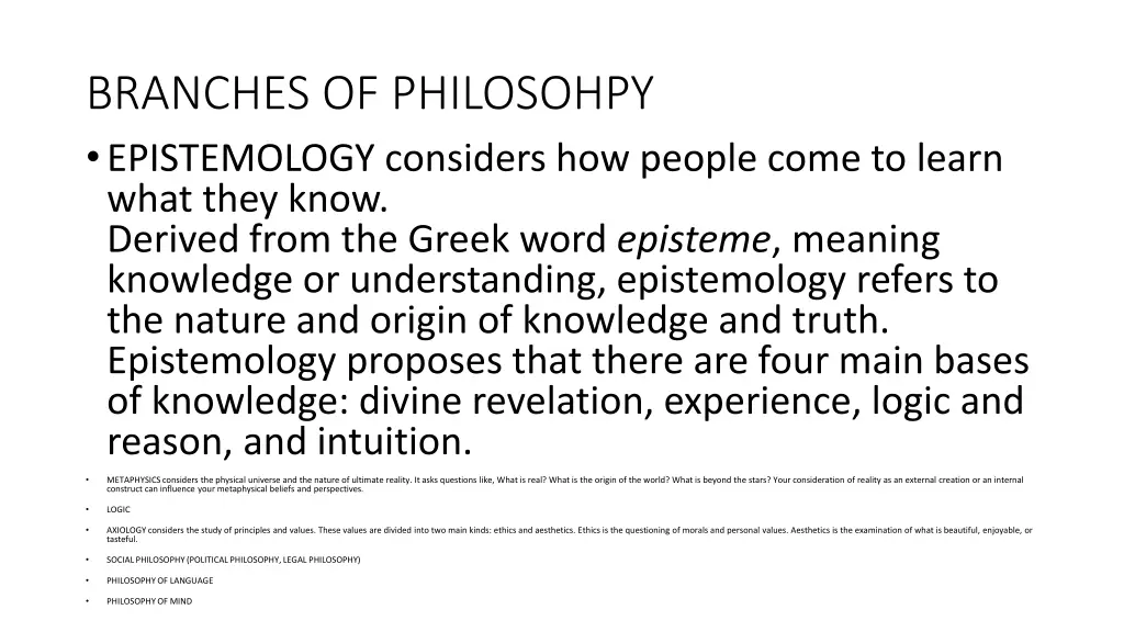 branches of philosohpy epistemology considers