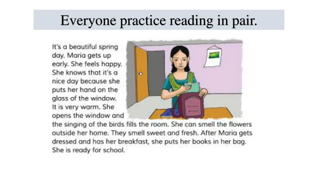 everyone practice reading in pair