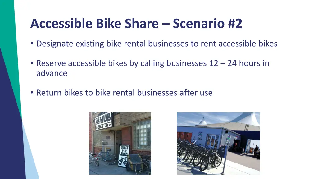 accessible bike share scenario 2