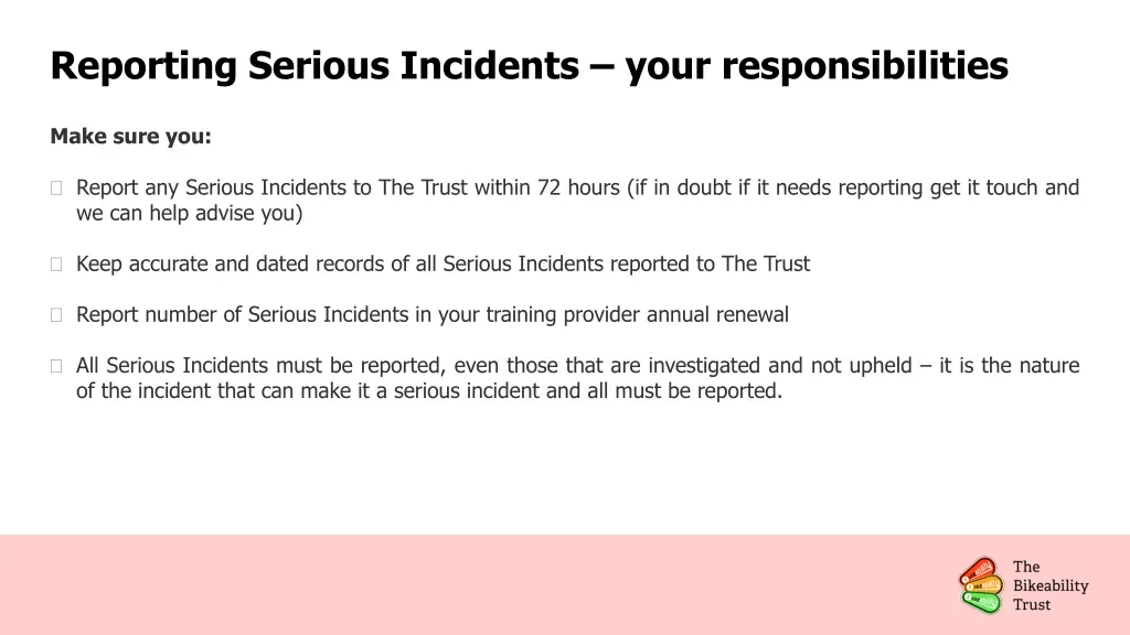 reporting serious incidents your responsibilities