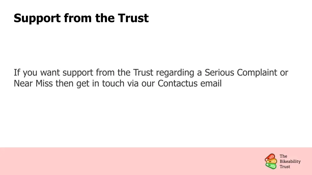 support from the trust