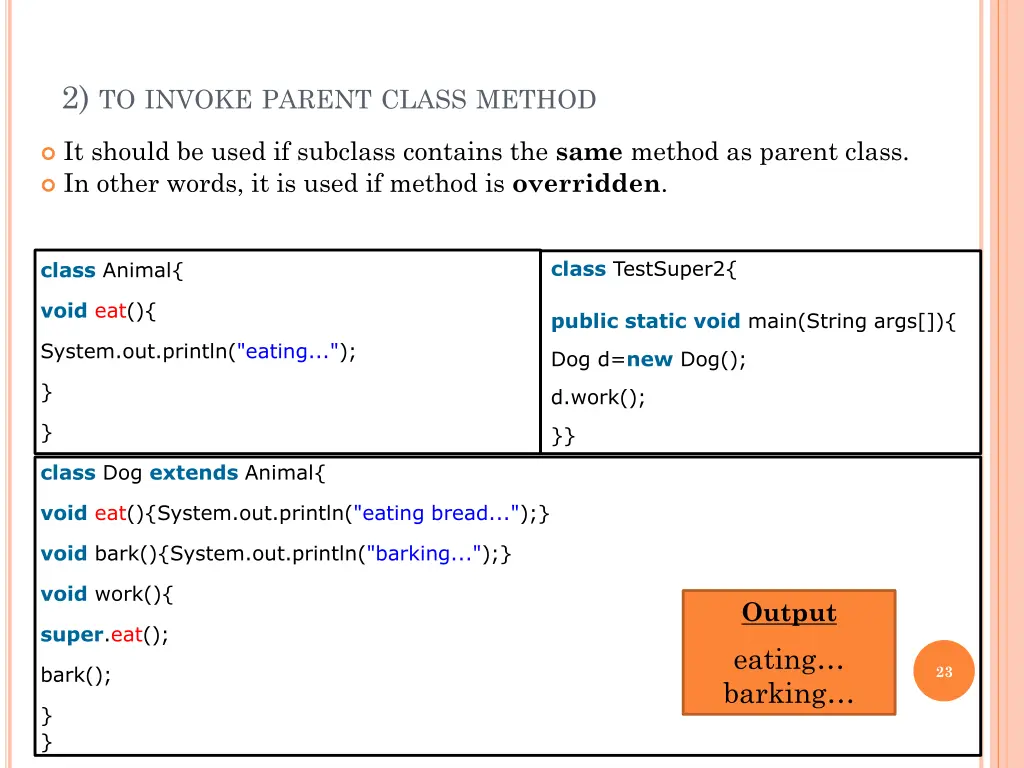 2 to invoke parent class method