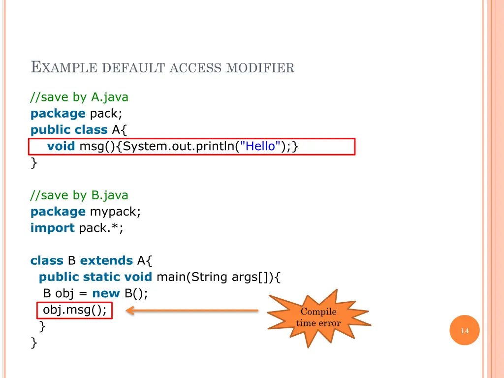 e xample default access modifier