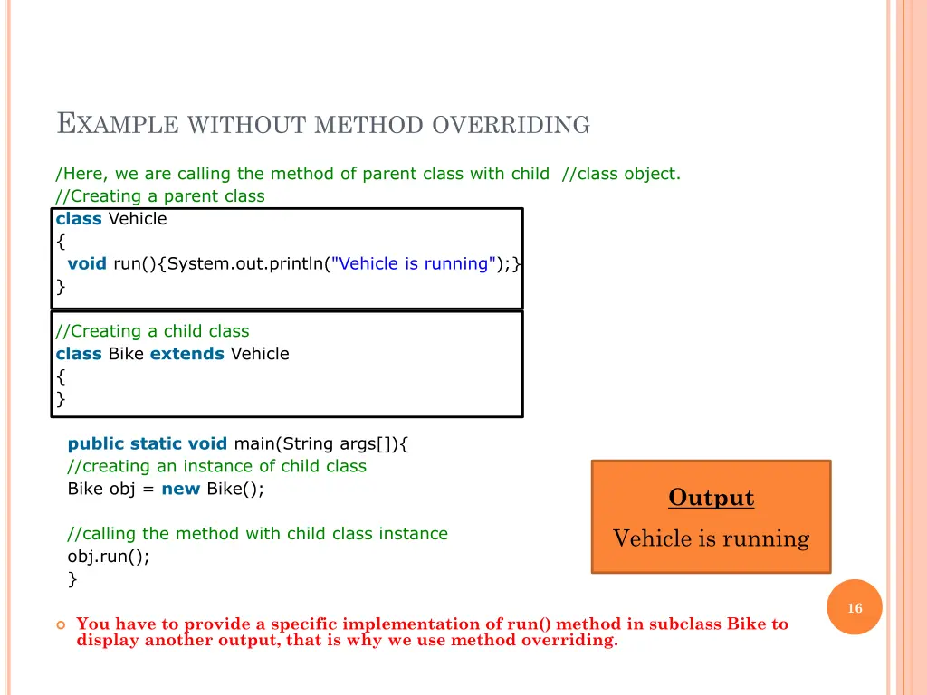 e xample without method overriding