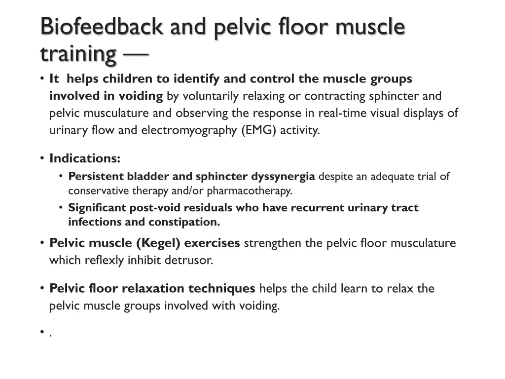 biofeedback and pelvic floor muscle training