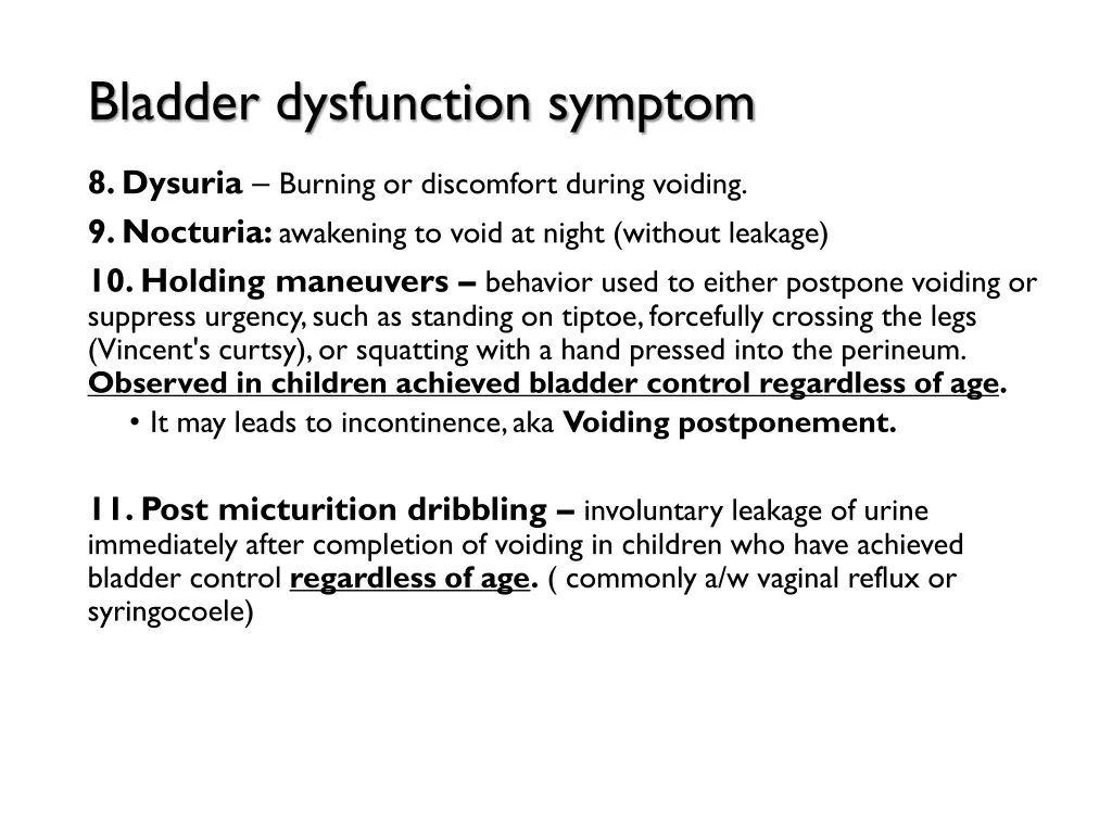 bladder dysfunction symptom 1