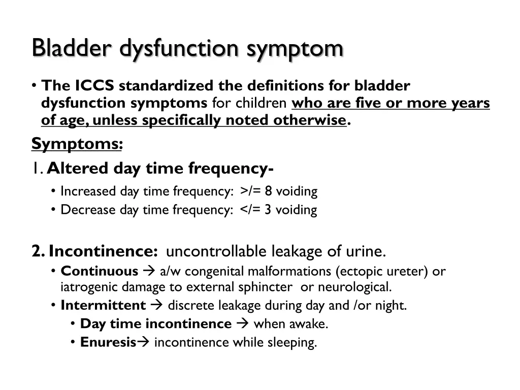 bladder dysfunction symptom