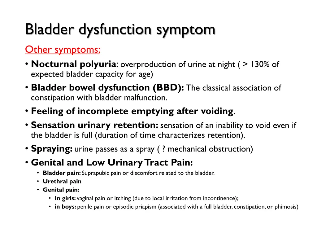 bladder dysfunction symptom other symptoms