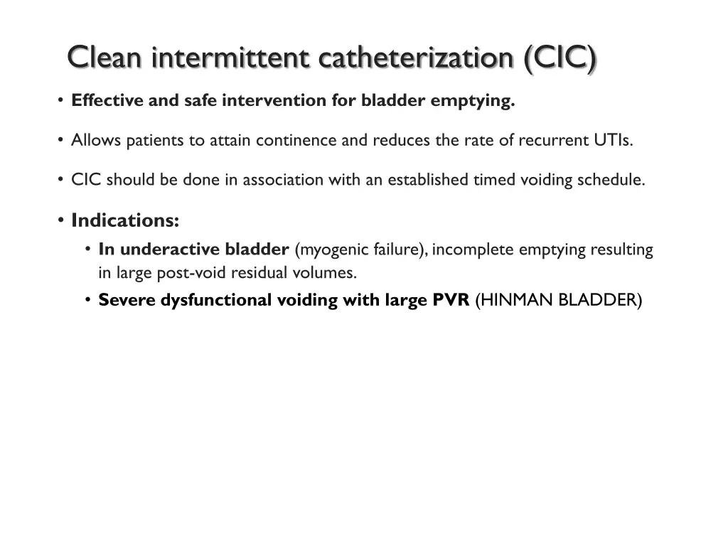 clean intermittent catheterization cic