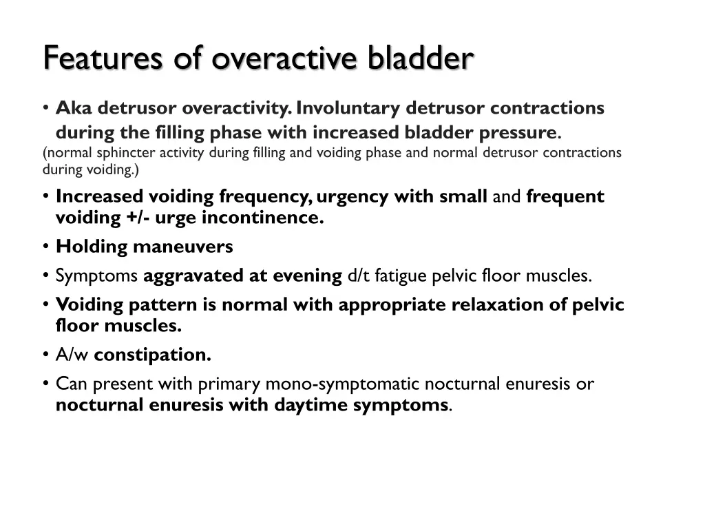 features of overactive bladder