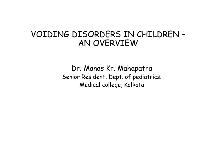 voiding disorders in children an overview