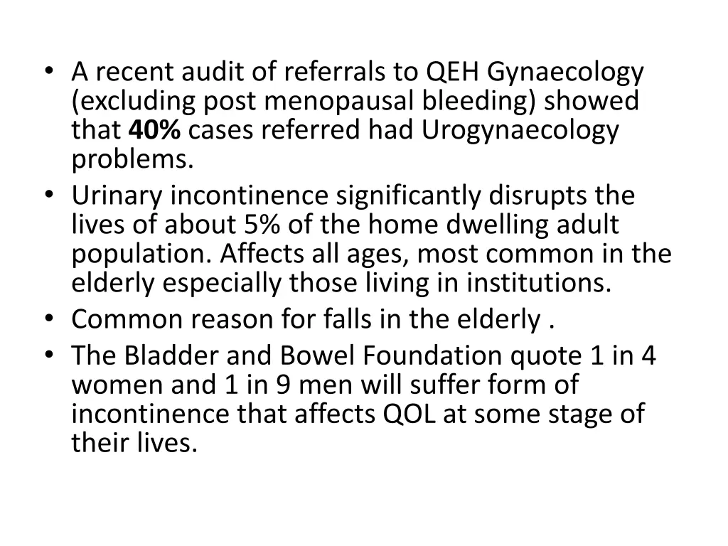 a recent audit of referrals to qeh gynaecology