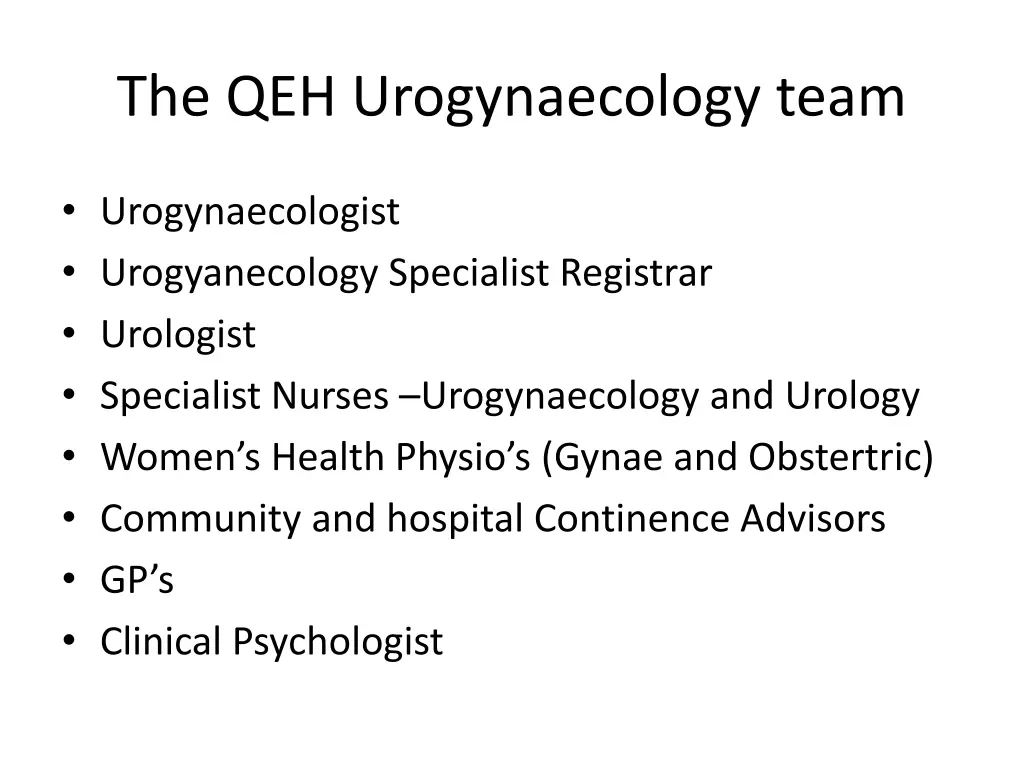 the qeh urogynaecology team