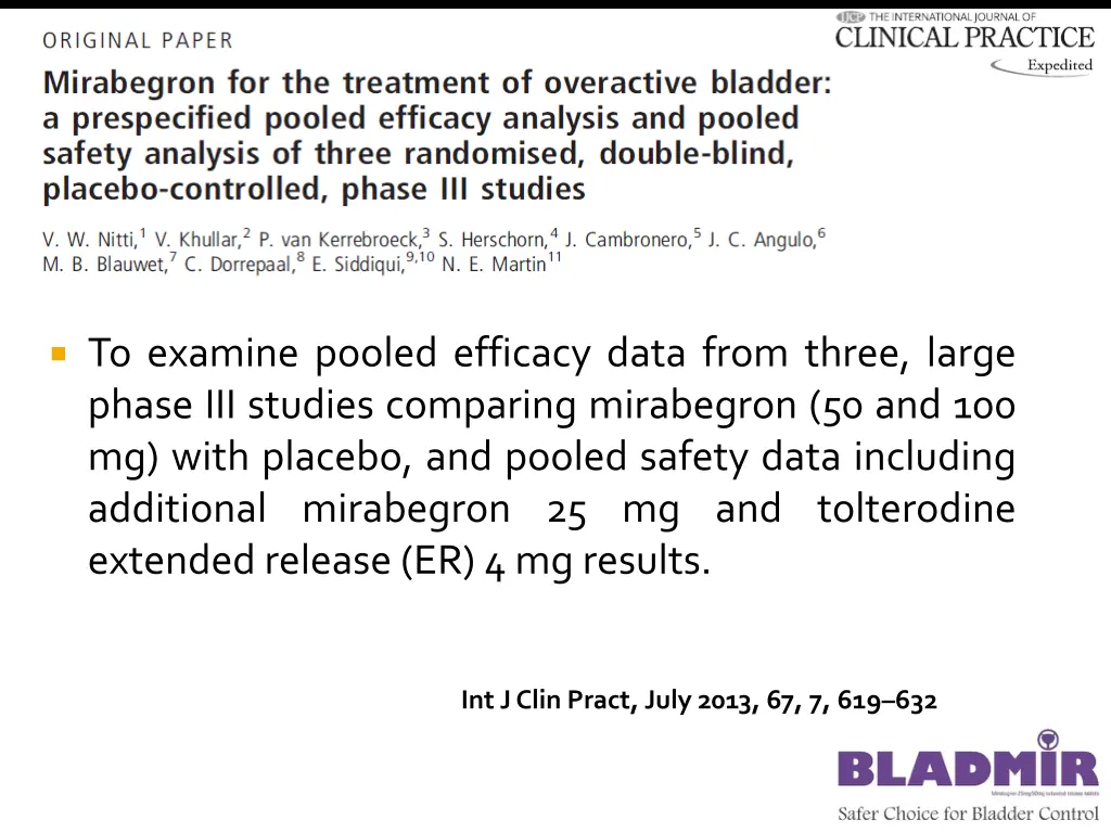 to examine pooled efficacy data from three large