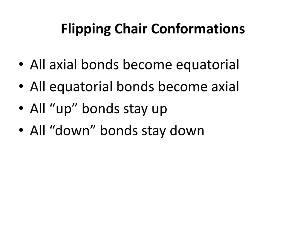 flipping chair conformations