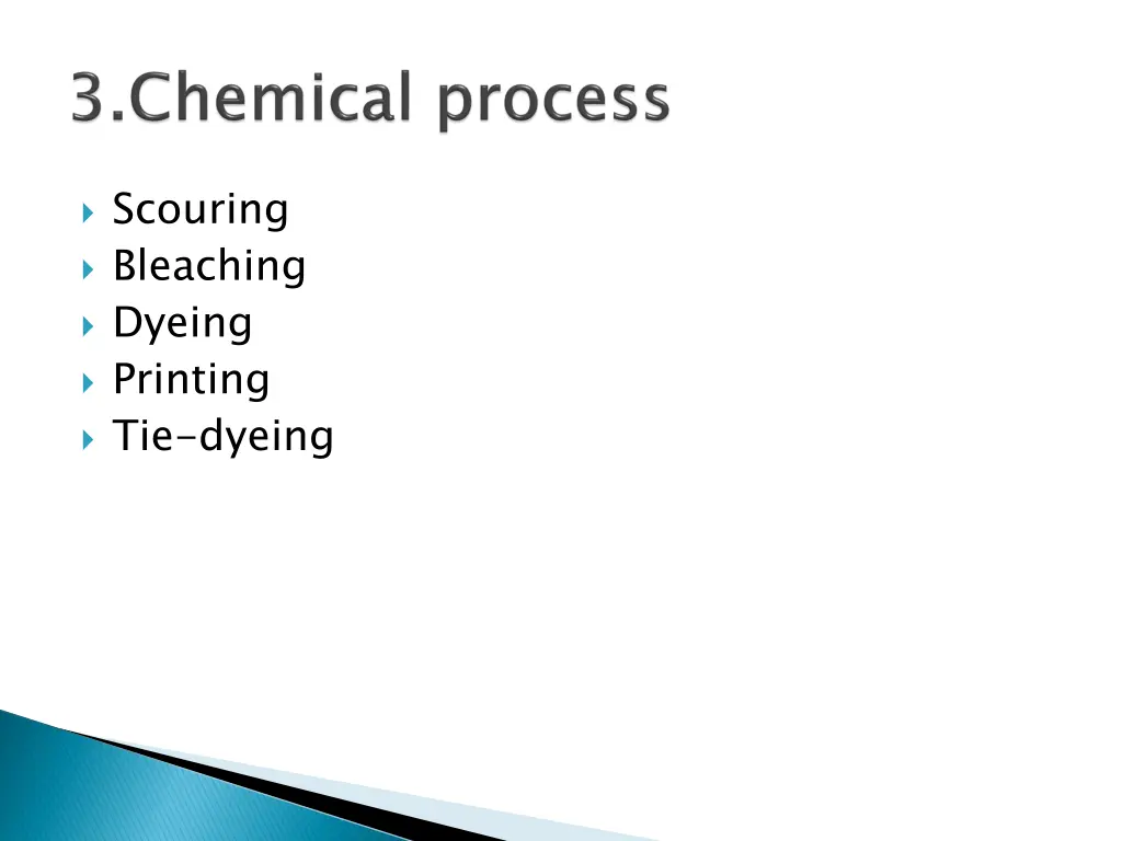 scouring bleaching dyeing printing tie dyeing