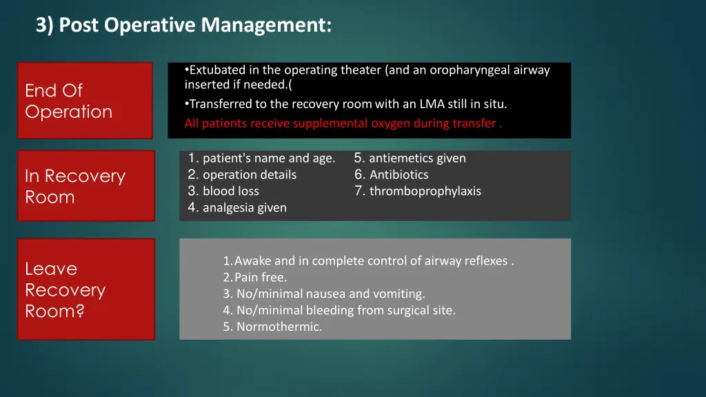 3 post operative management