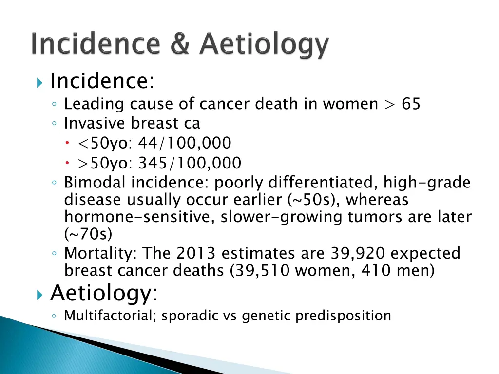 incidence leading cause of cancer death in women