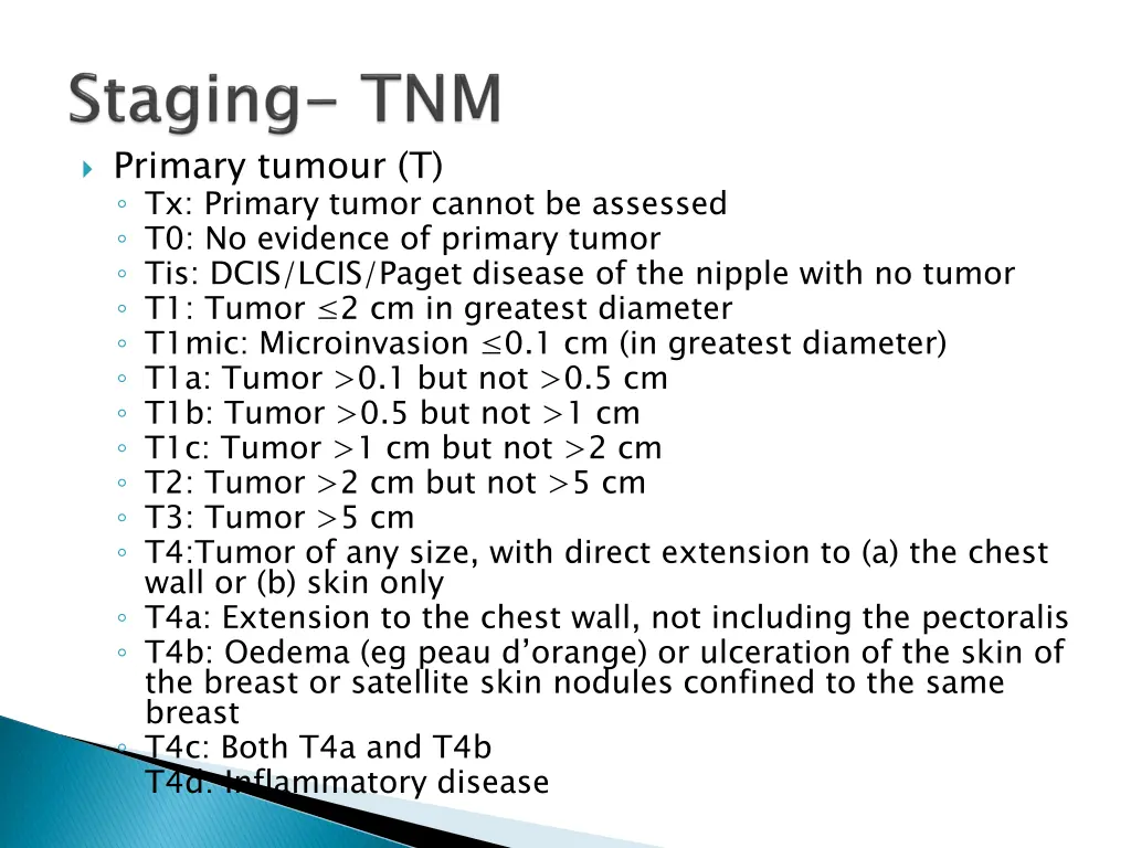 primary tumour t tx primary tumor cannot