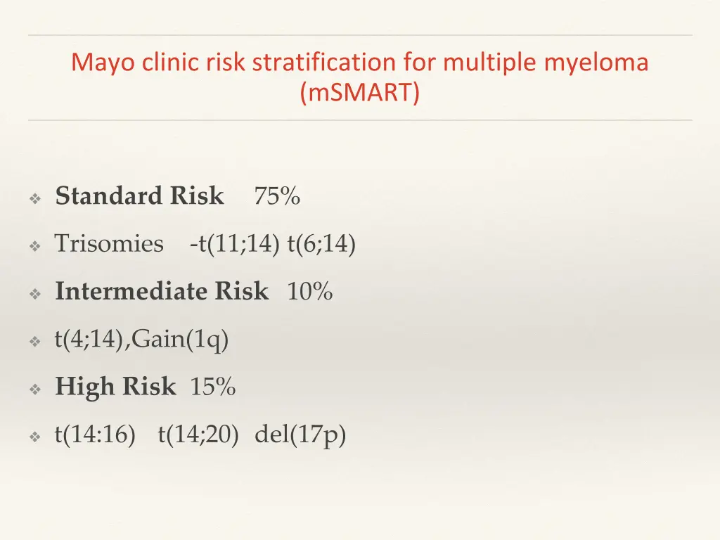 mayo clinic risk stratification for multiple