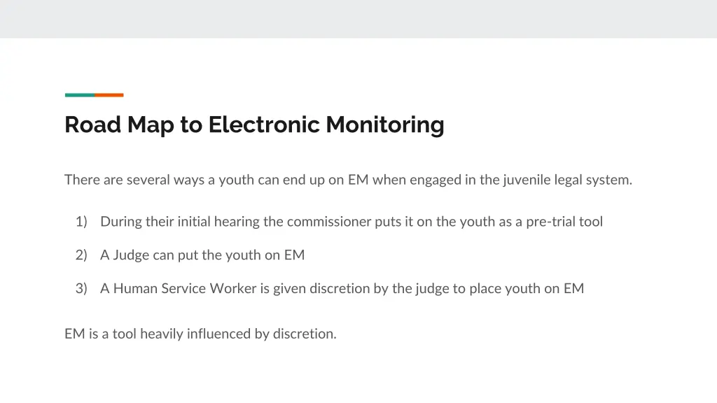 road map to electronic monitoring