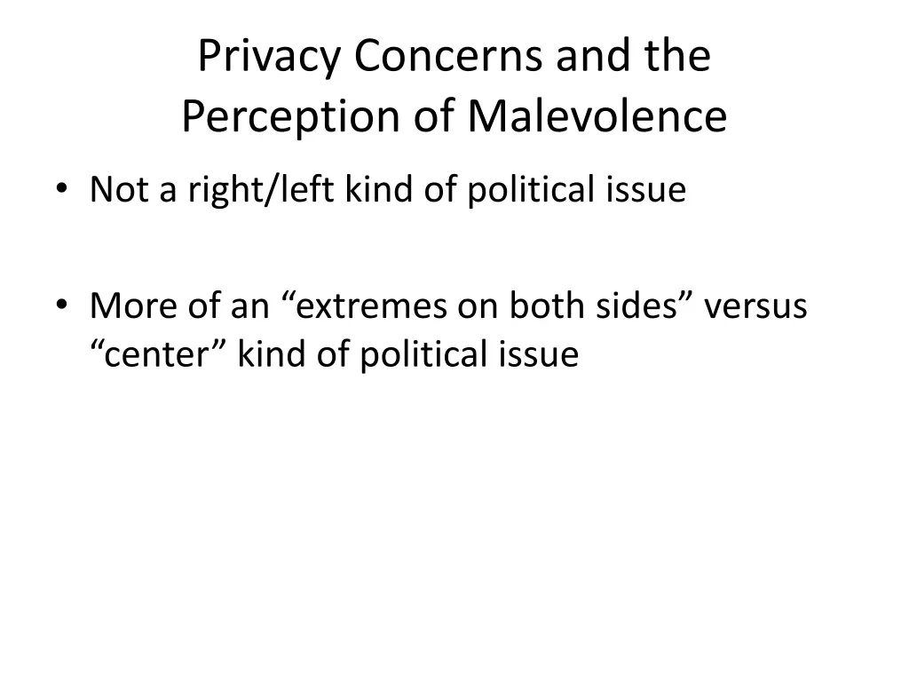 privacy concerns and the perception of malevolence