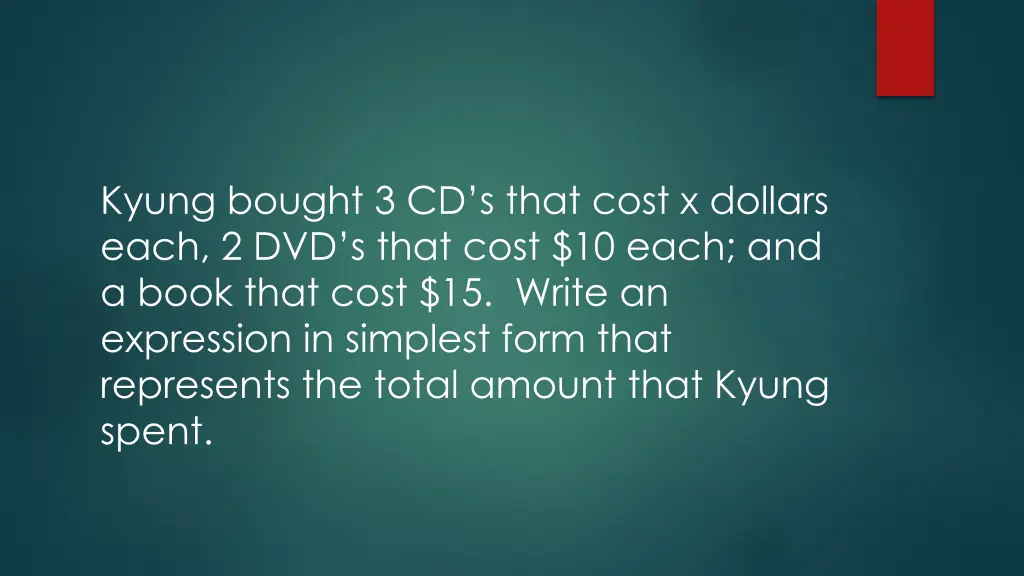 kyung bought 3 cd s that cost x dollars each