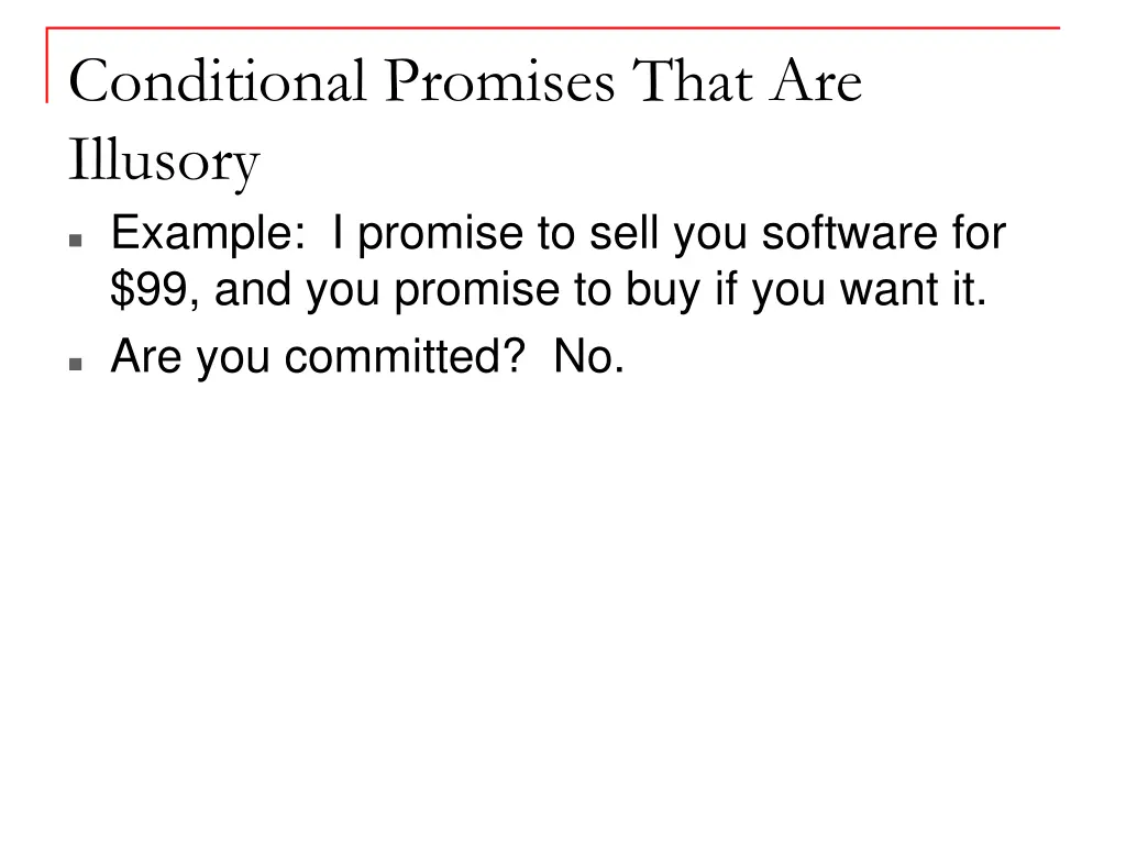 conditional promises that are illusory example