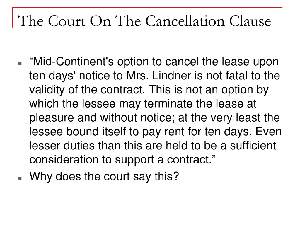 the court on the cancellation clause