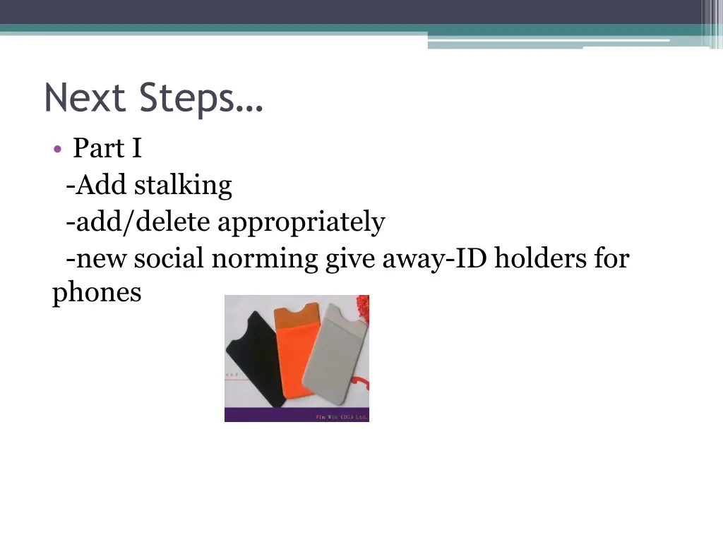 next steps part i add stalking add delete