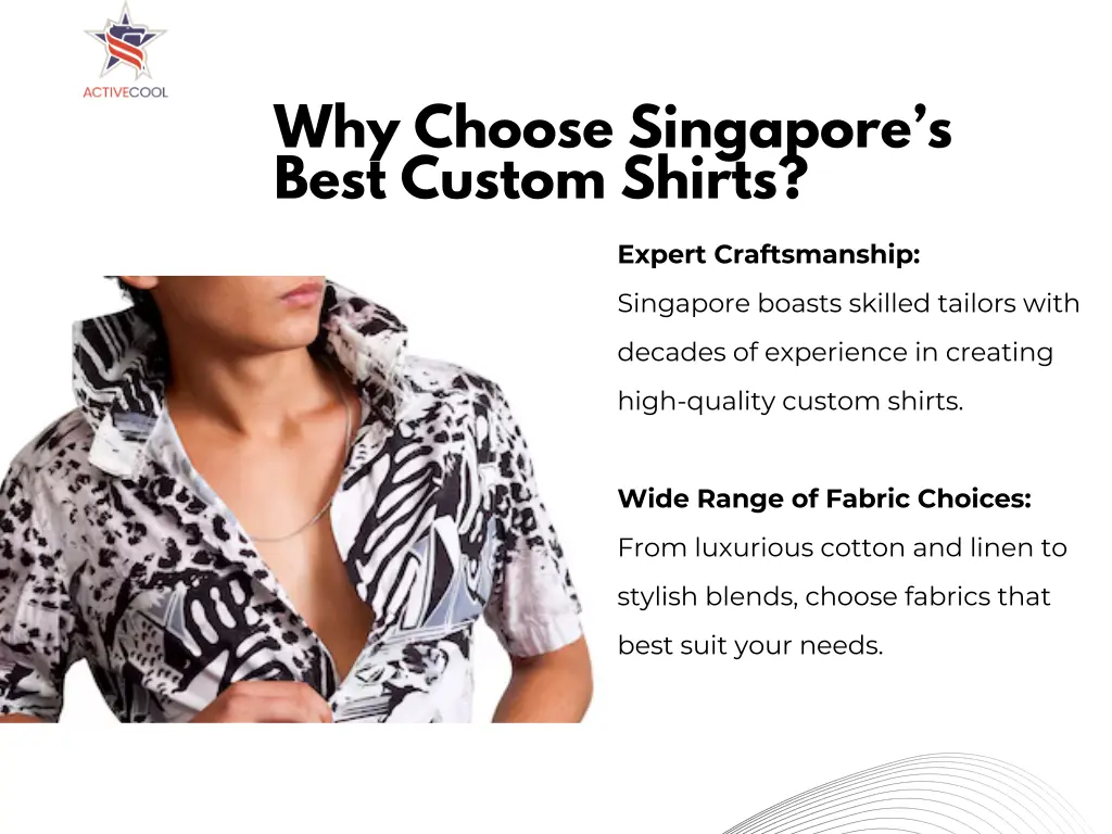 why choose singapore s best custom shirts