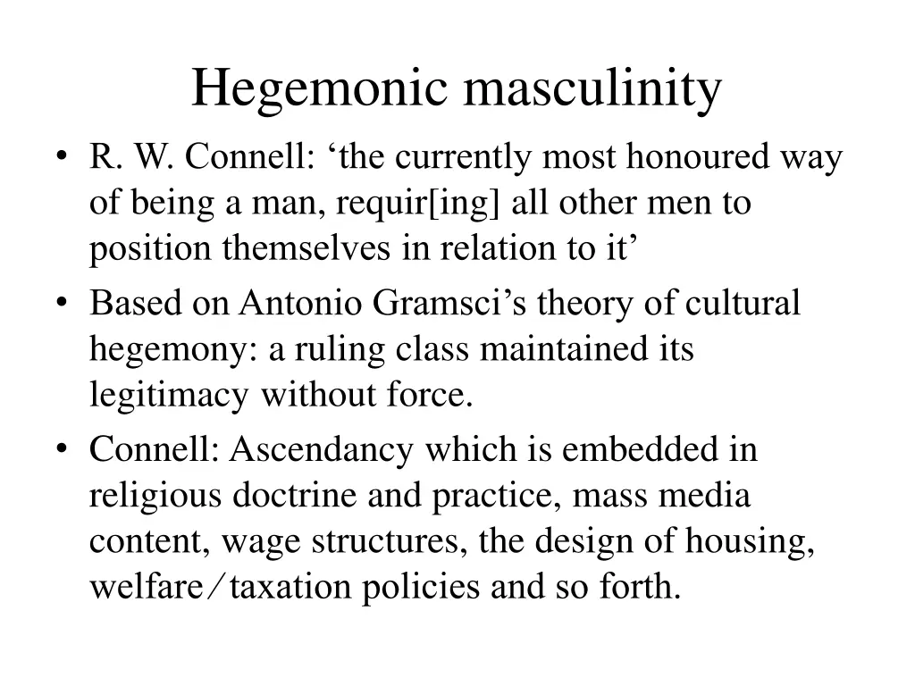 hegemonic masculinity r w connell the currently