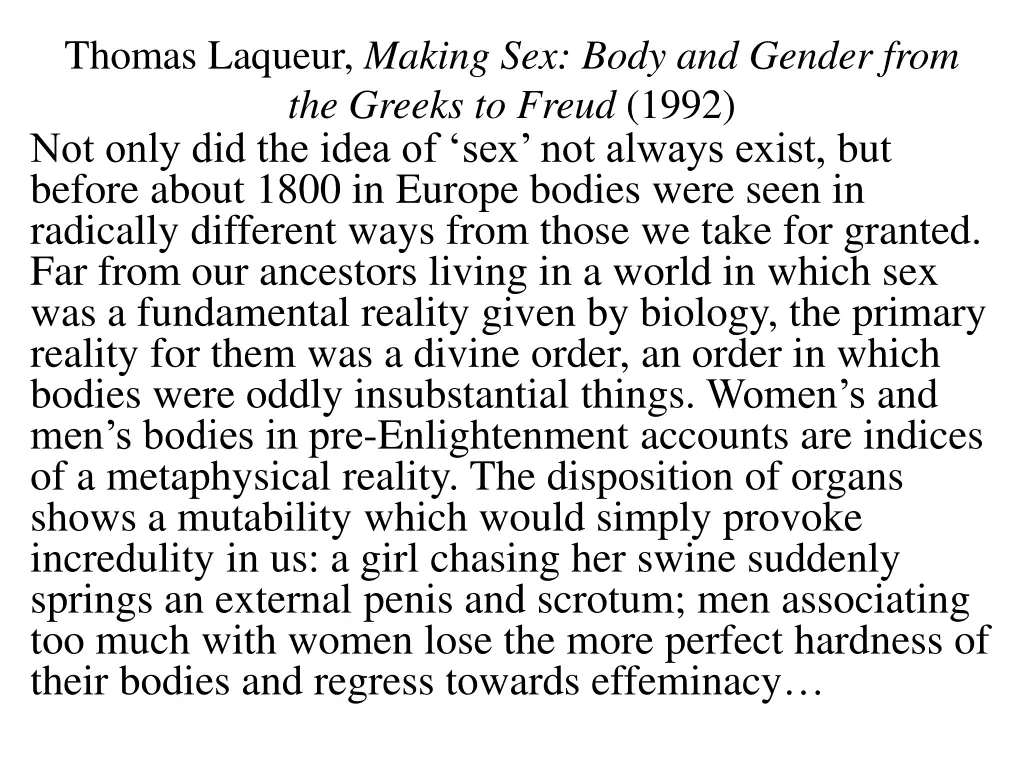 thomas laqueur making sex body and gender from